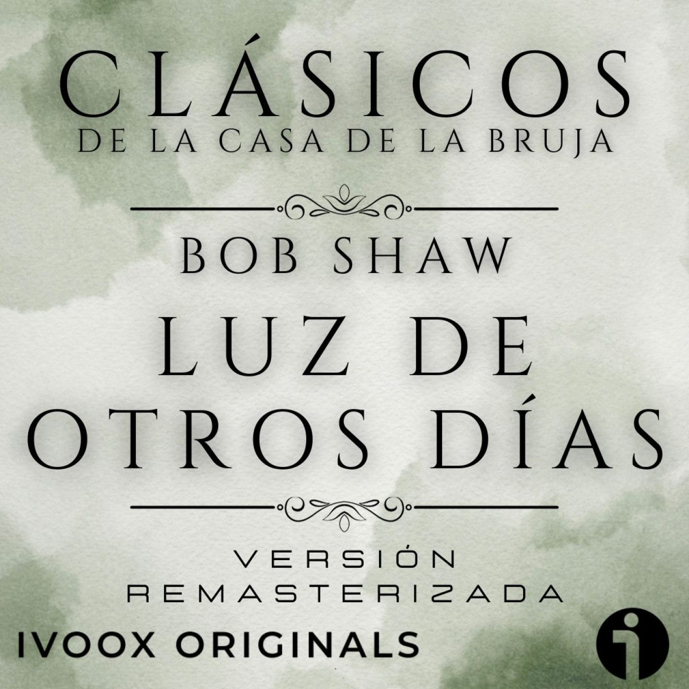 Luz de otros días, de Bob Shaw