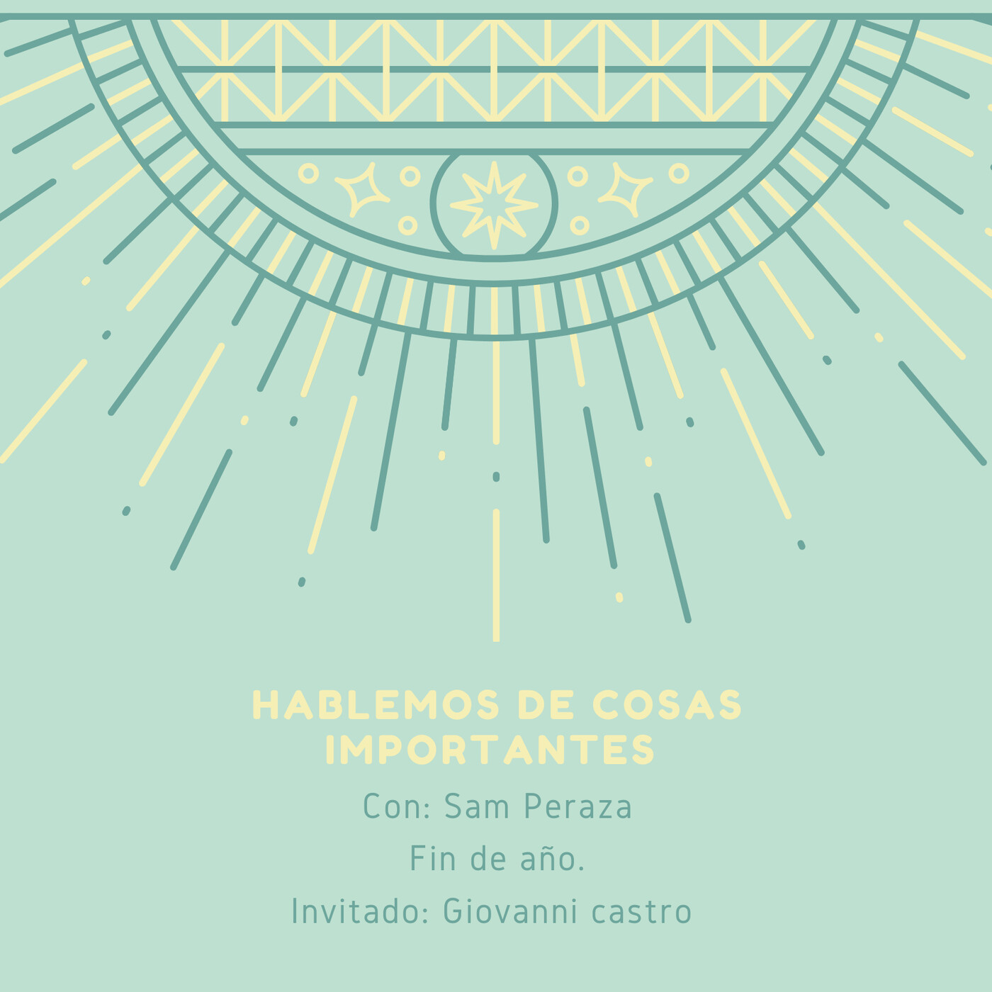 Hablemos de cosas importantes.