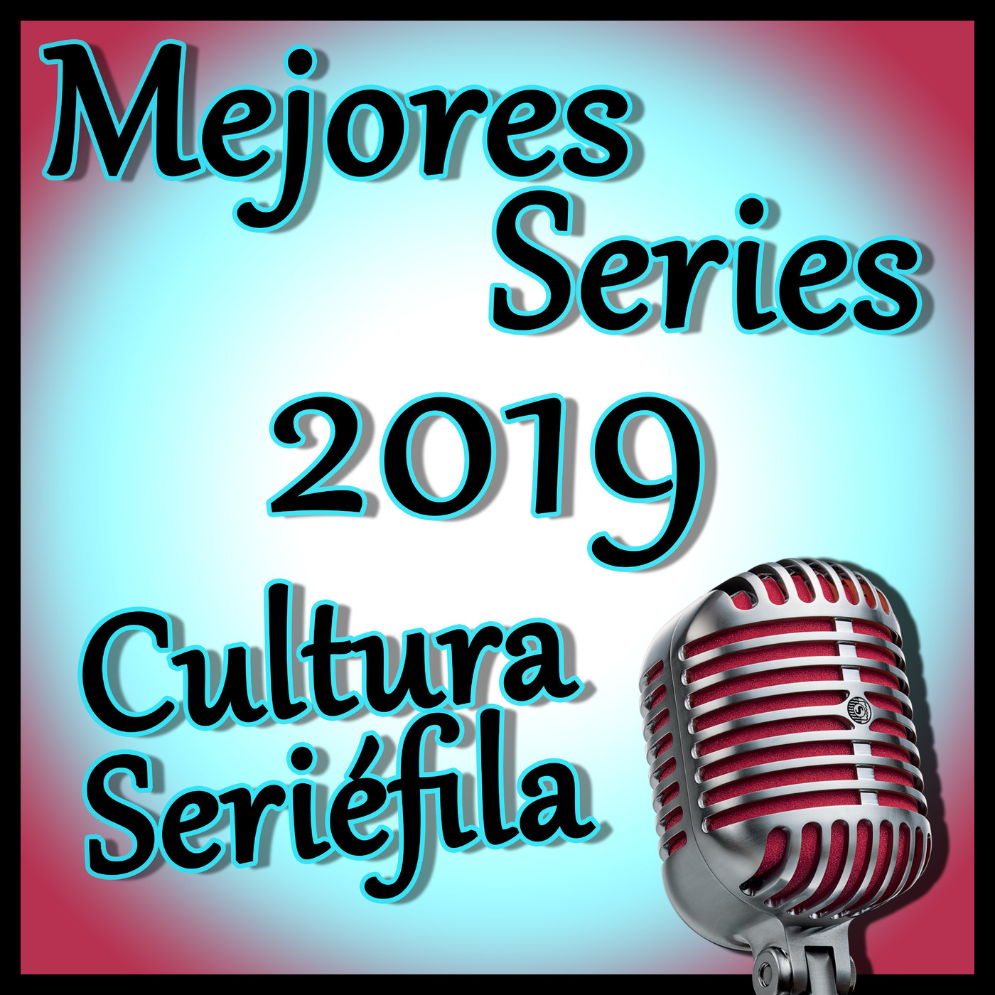 Cultura Seriéfila Especial: Mejores Series de 2019