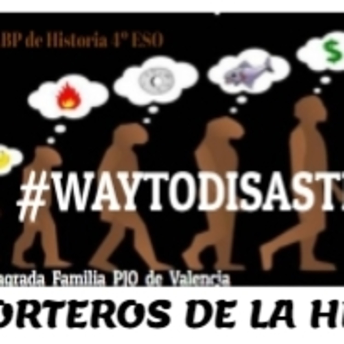Proyecto Way to Disaster PJO Historia 4º ESO