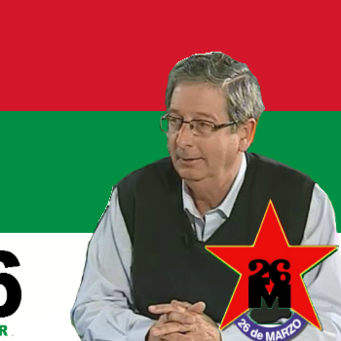 Podcast de Movimiento 26 de Marzo