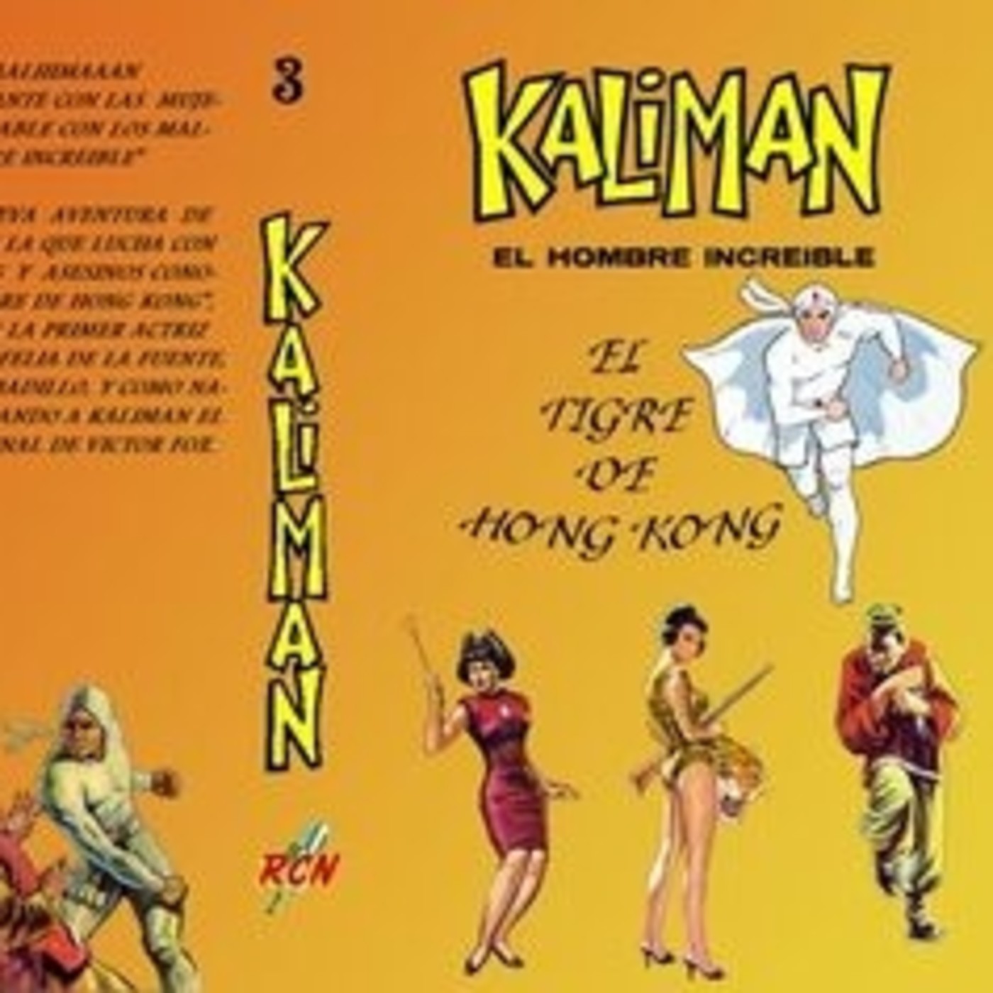 Radionovela Kaliman el Tigre de Hong-Kong