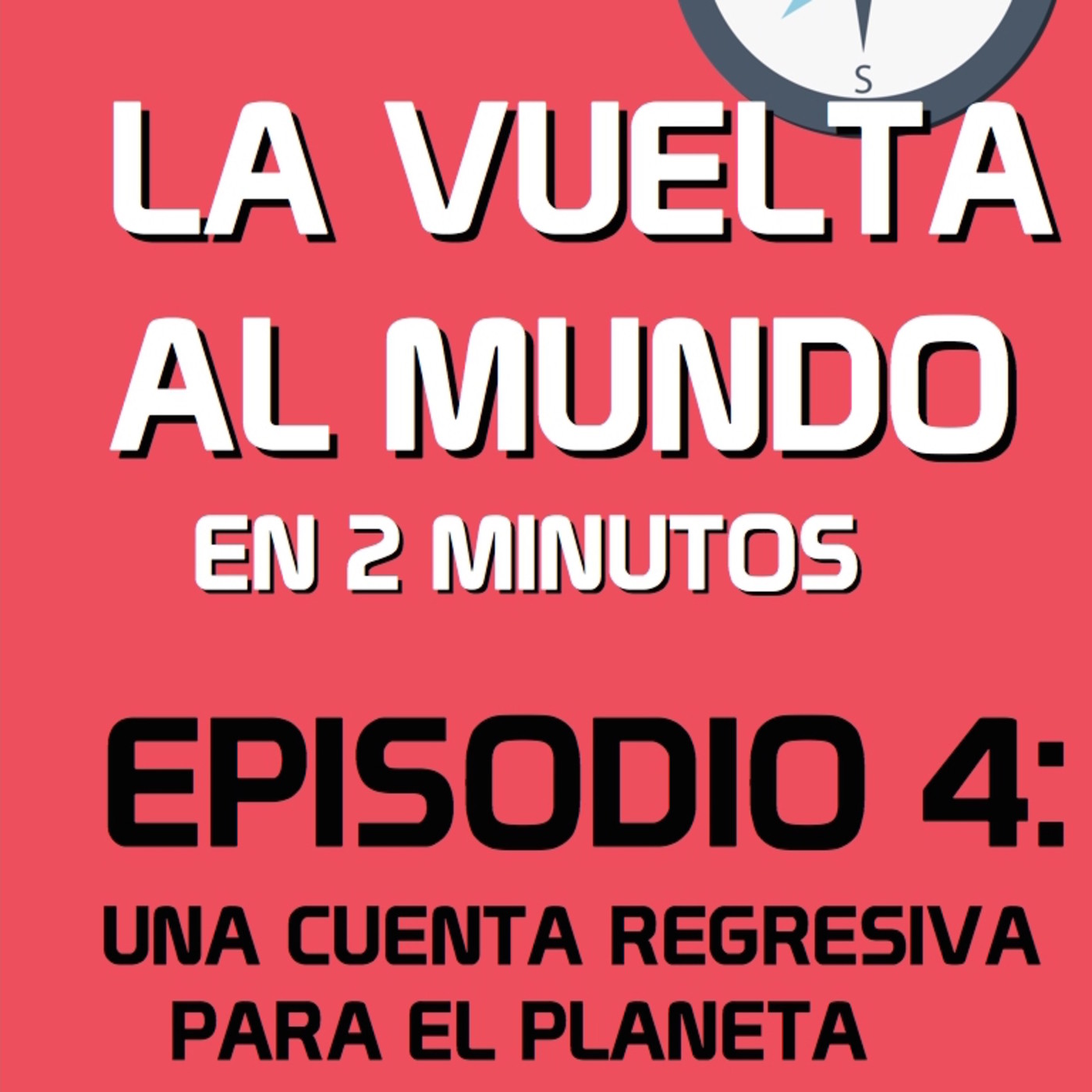 La Vuelta al Mundo en 2 Minutos