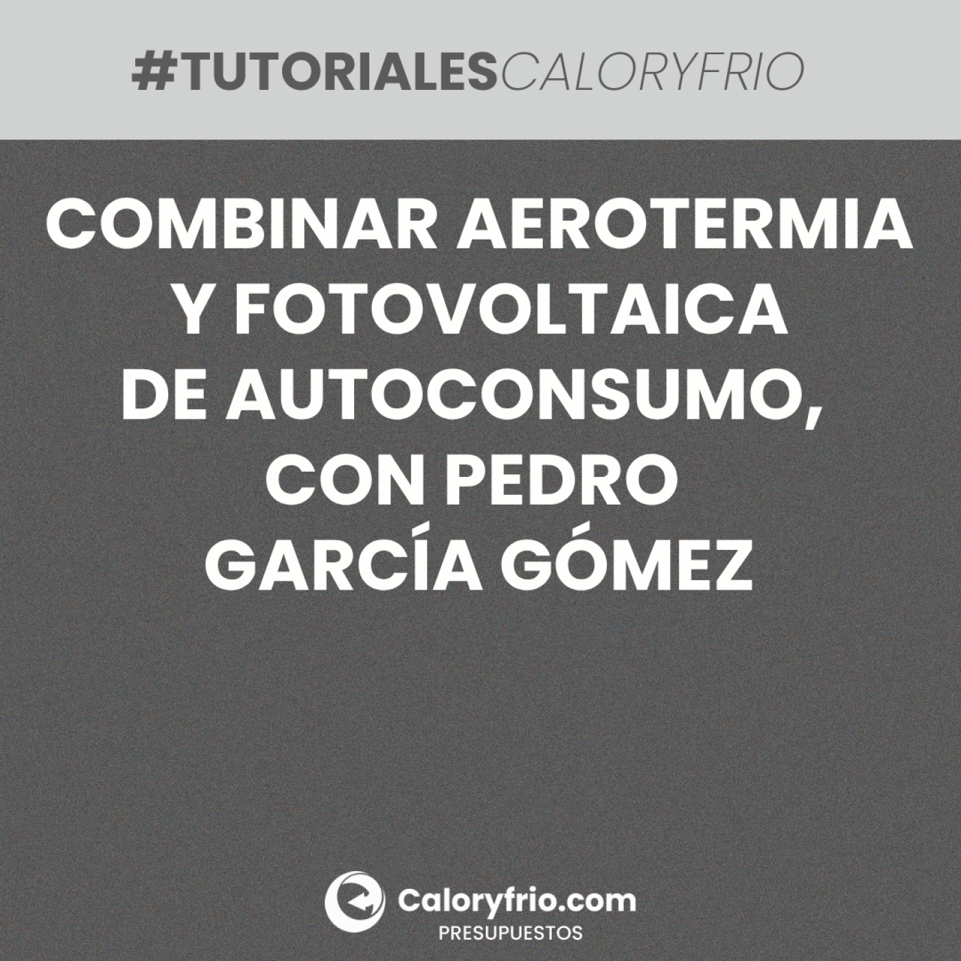 Tutoriales Caloryfrio.com
