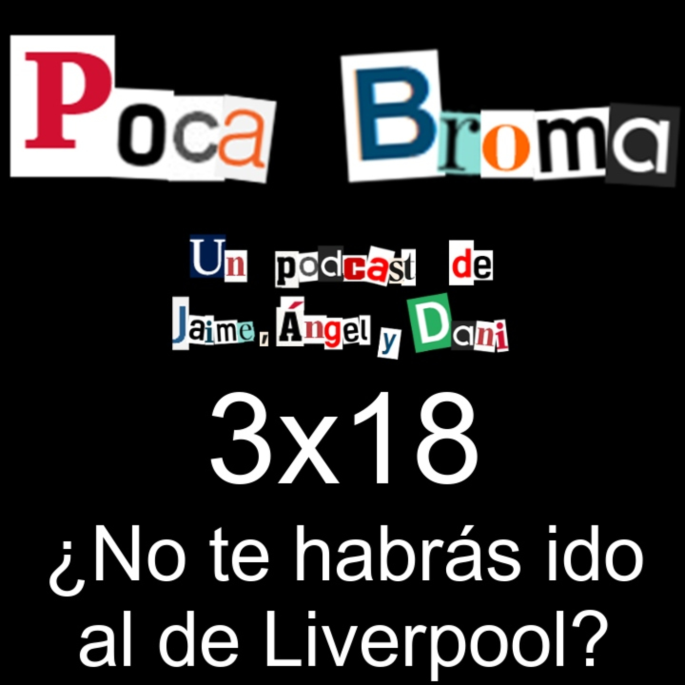 Poca Broma 3x18 - ¿No te habrás ido al de Liverpool? thumbnail