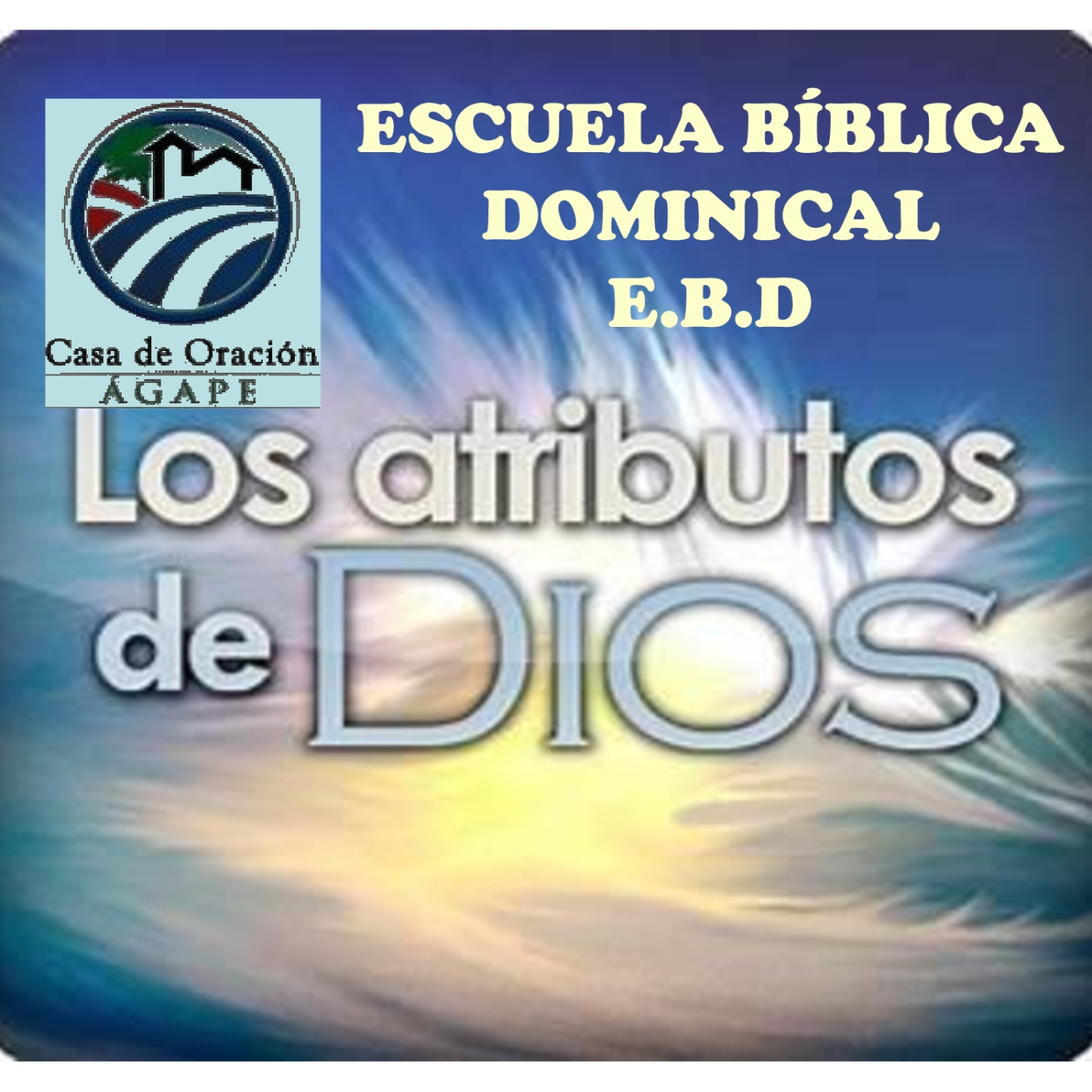 SERMONES Y ESCUELA BÍBLICA (E.B.D)