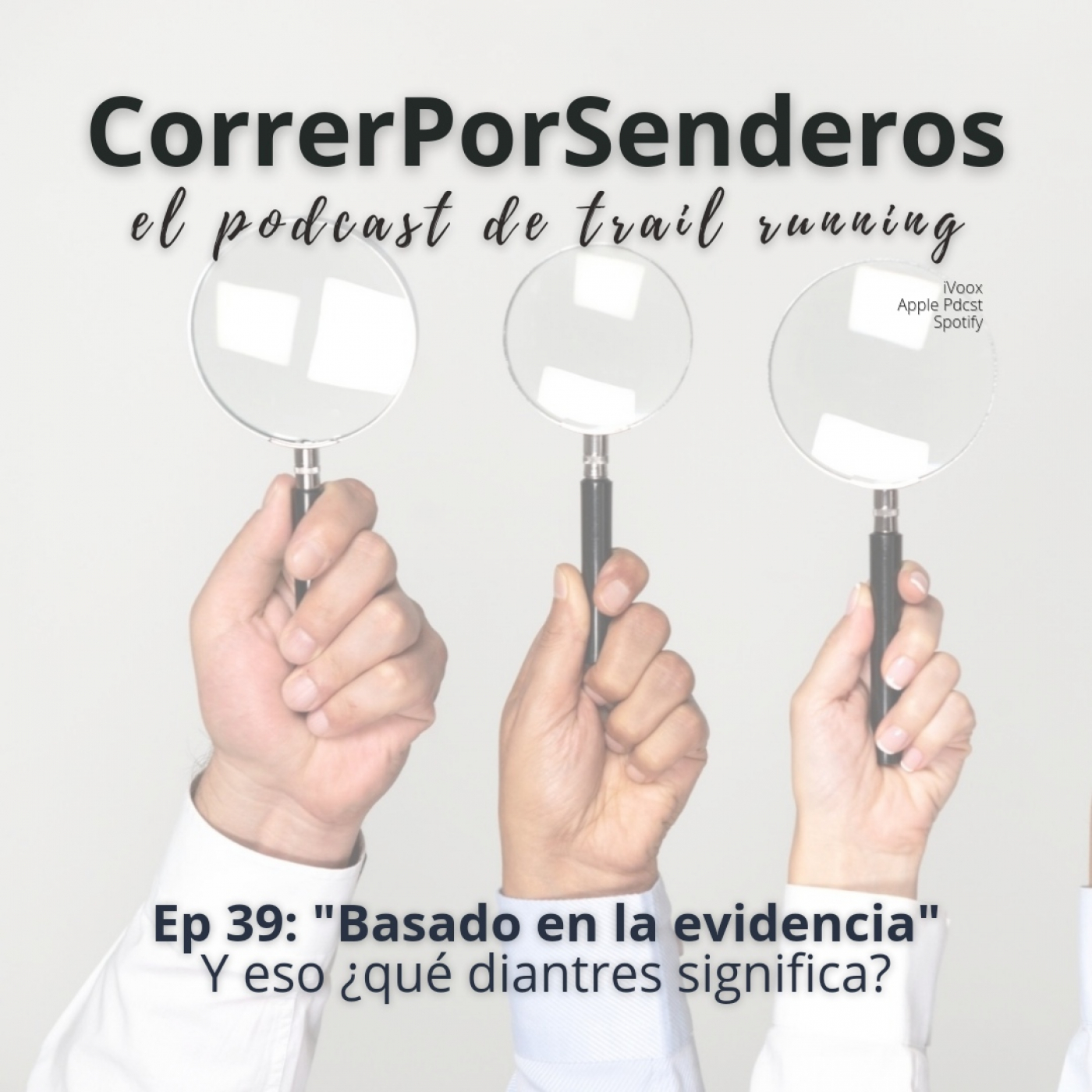 CorrerPorSenderos | El podcast de trail-running