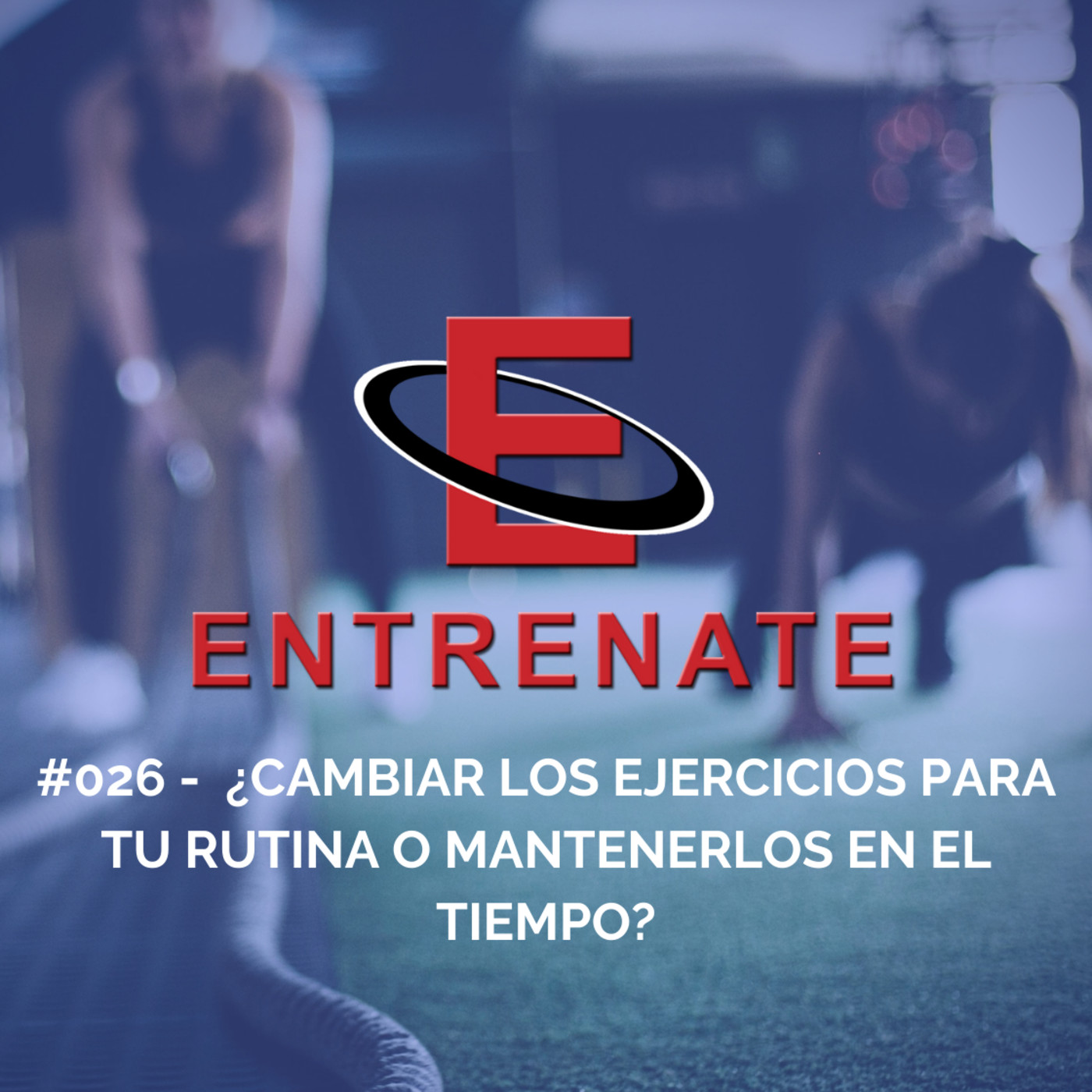 No importa cómo, Entrenate!