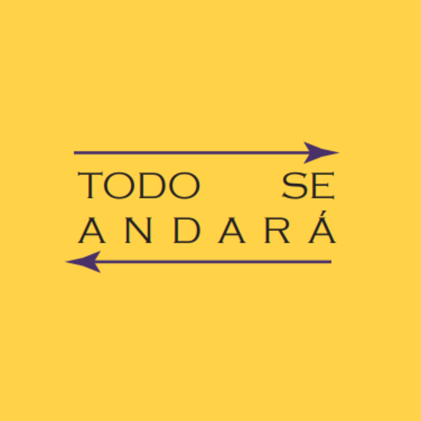 Todo se andará
