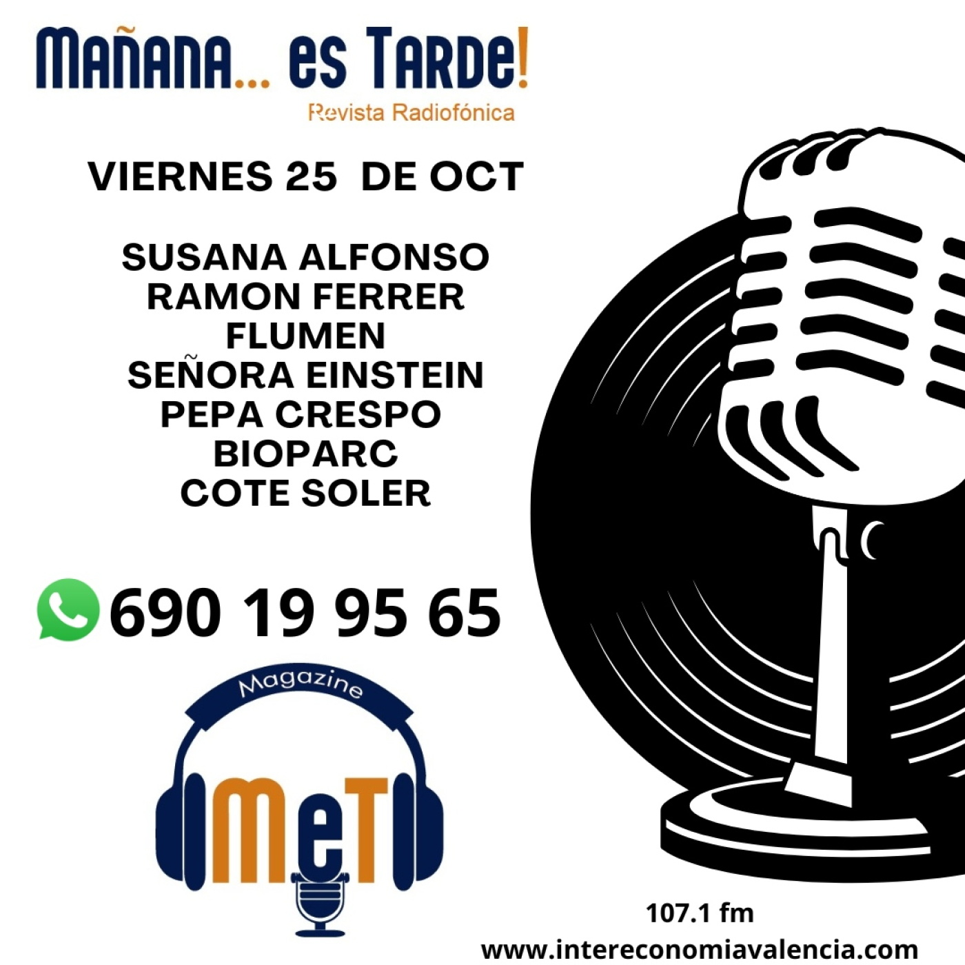 MAÑANA ES TARDE!!! MET