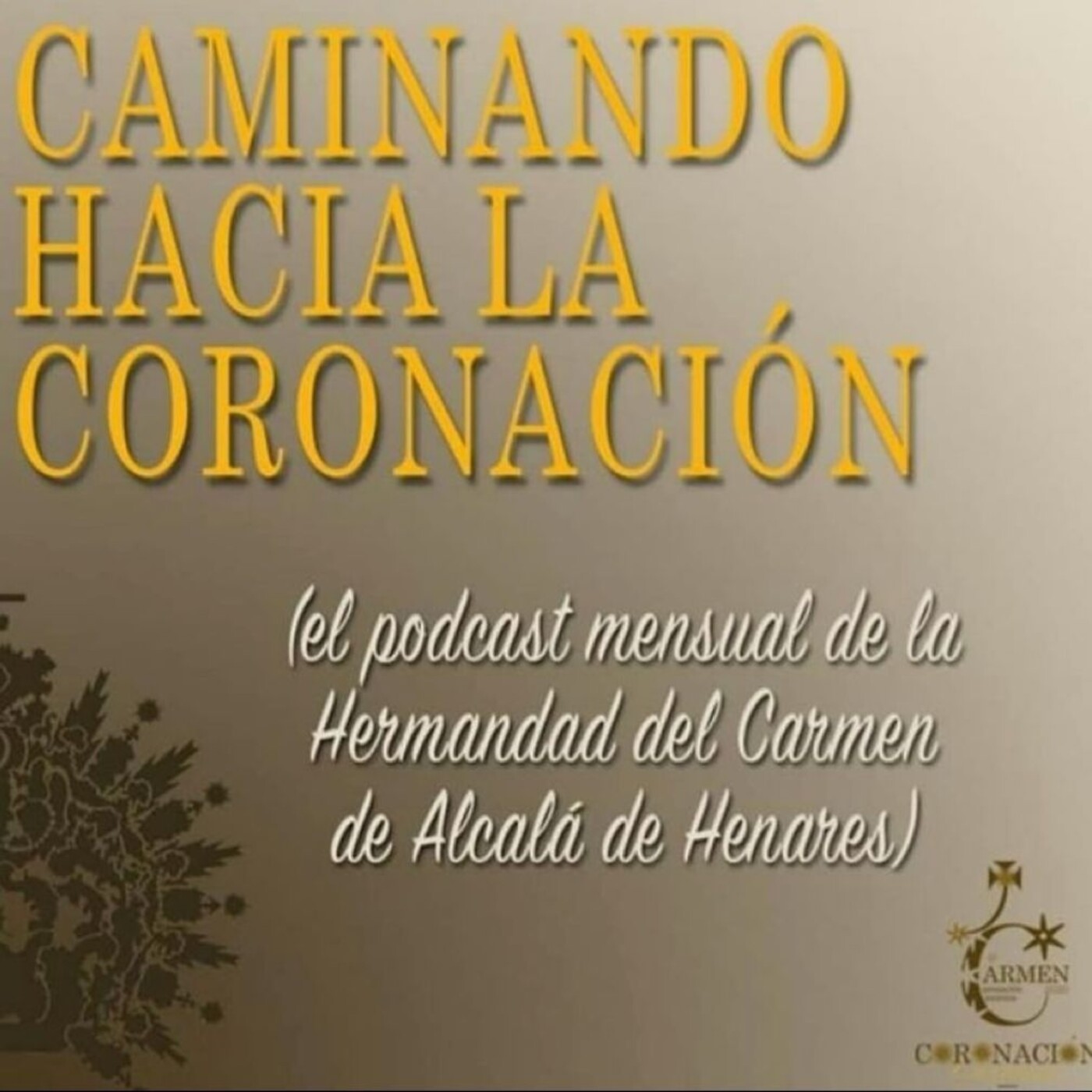 Caminando Hacia La Coronación