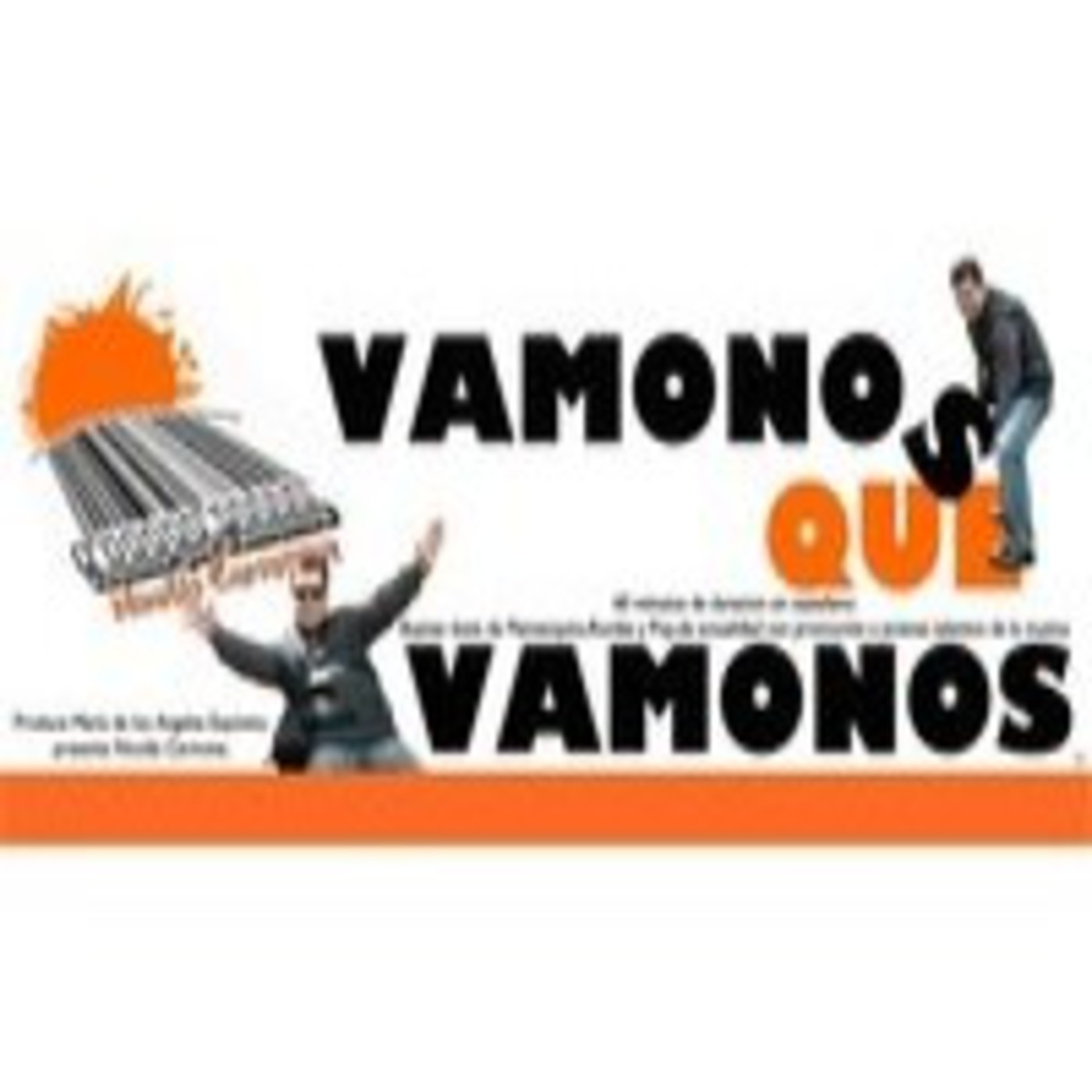 VAMONOS QUE VAMONOS- NICOLAS CARMONA 11X002 episode artwork
