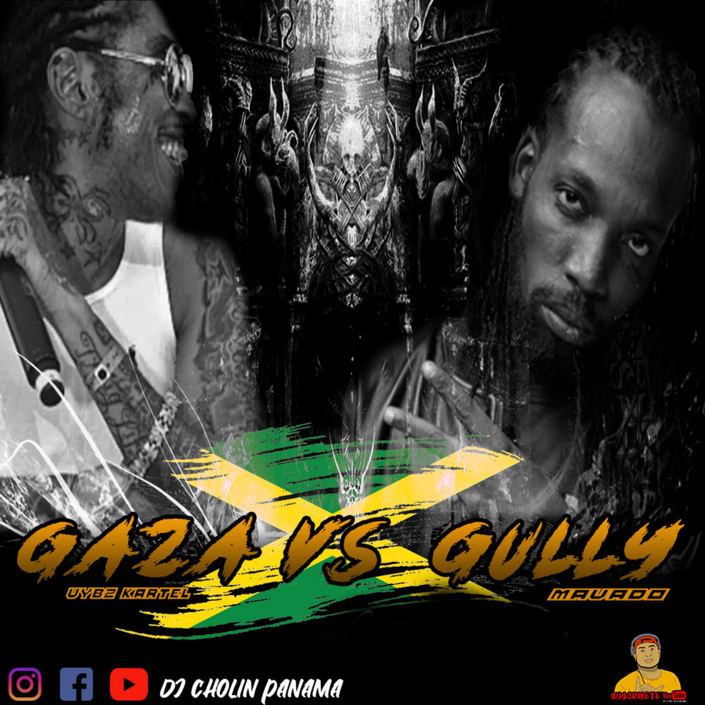 GullySide vs Gazaaa Special (Mavado & VybzKartel) - Dj CholinPanama