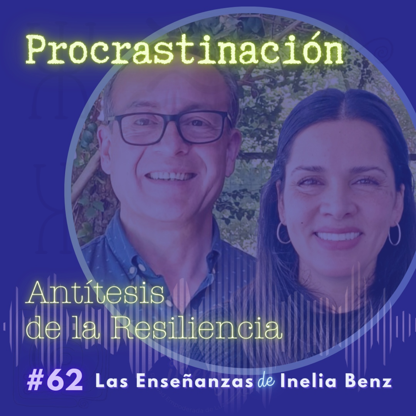 Iliana&Ricardo, Consciencia y Plenitud