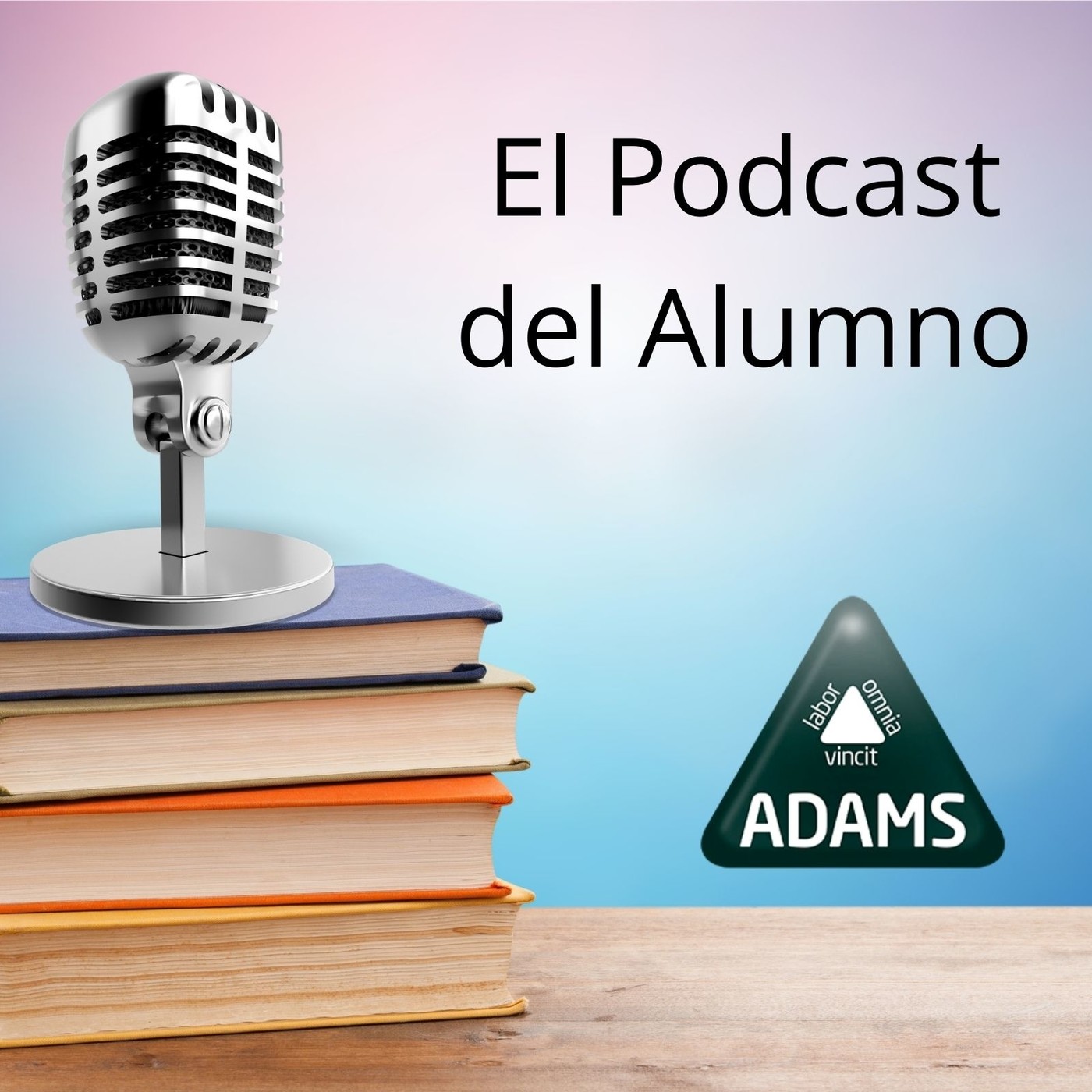El Podcast del Alumno