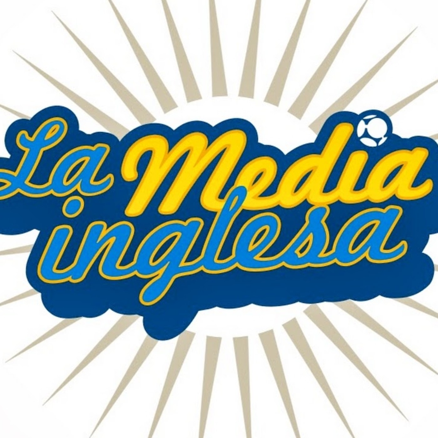 El podcast de La Media Inglesa