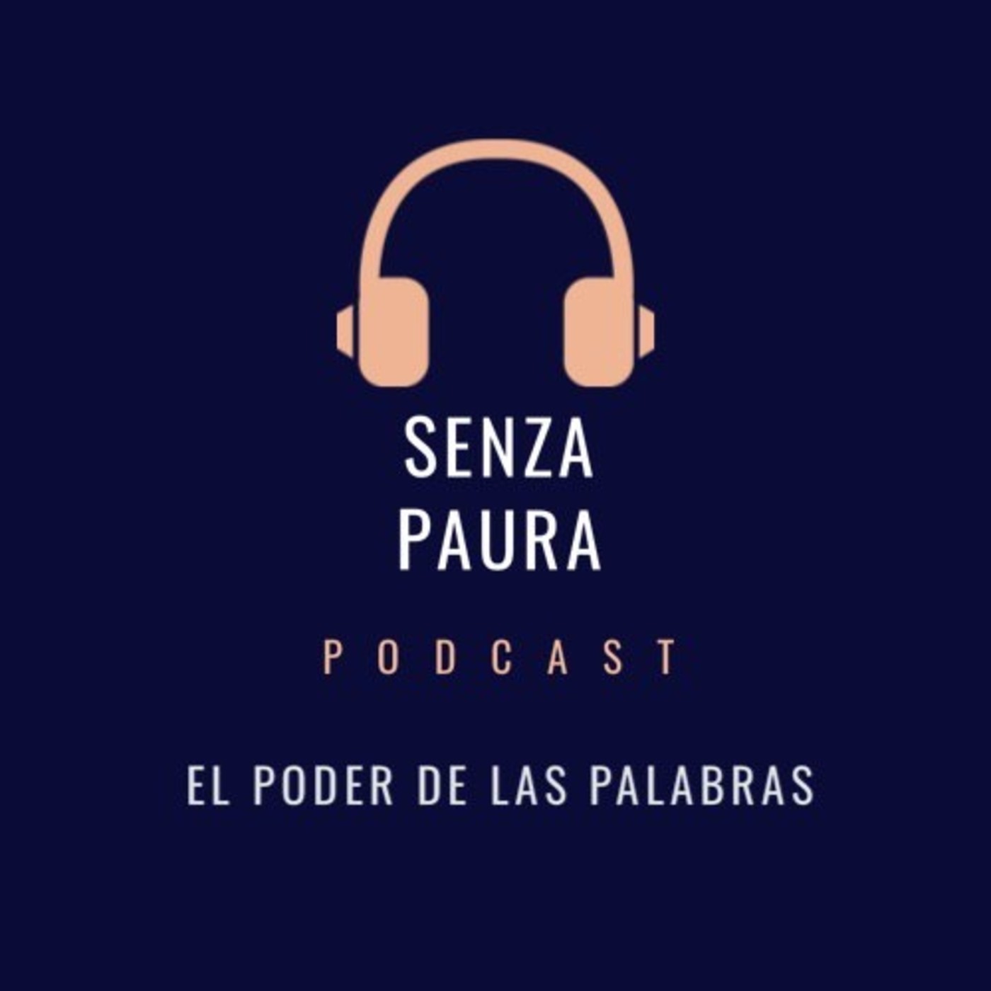 Senza Paura Podcast