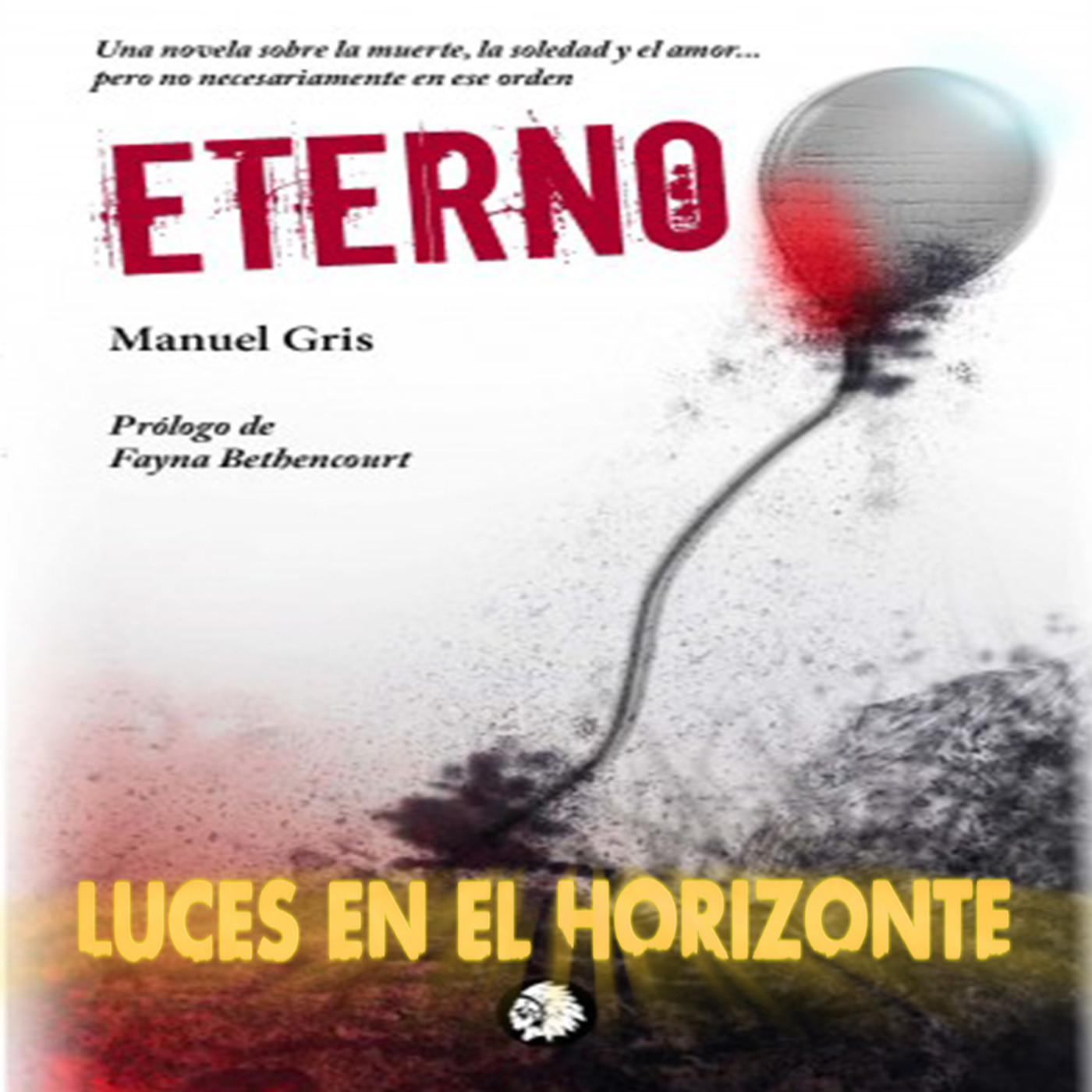 ETERNO - Luces en el Horizonte