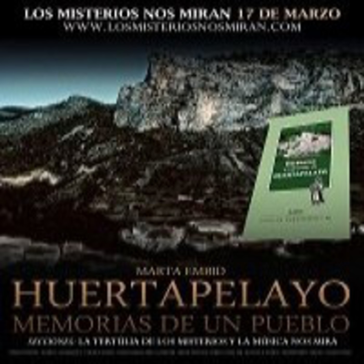 Programa 119: 'Huertapelayo, memorias de un pueblo' y 'Las músicas nos miran'