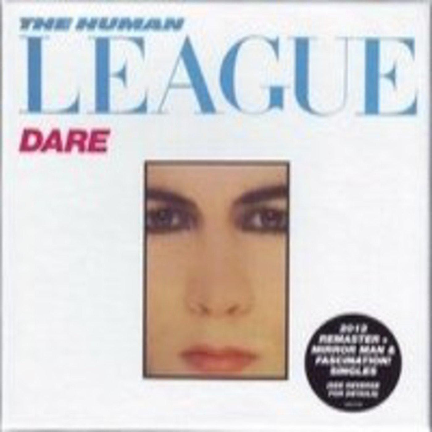 TUS DISCOS FAVORITOS (16) - The Human League – Dare / Fascination! (21 12 2014) episode artwork