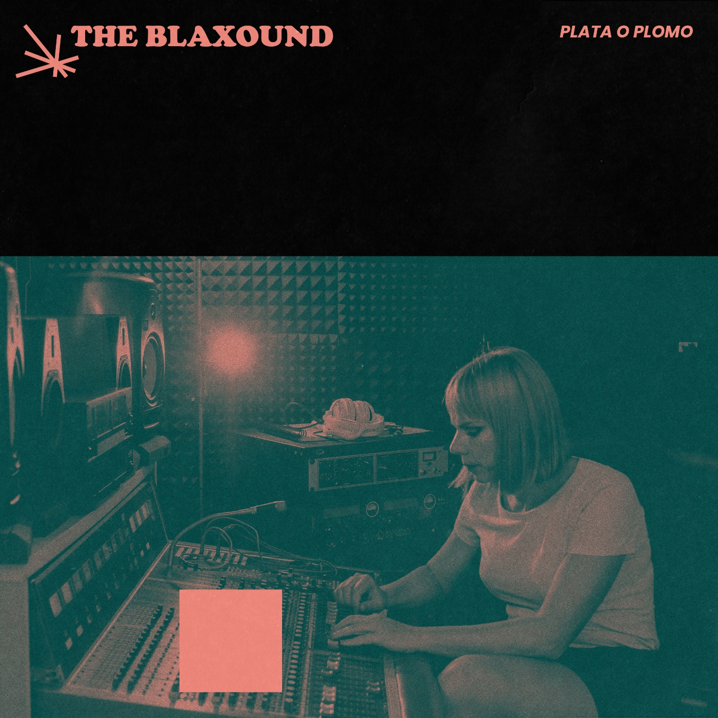 THE BLAXOUND - Plata o Plomo. episode artwork