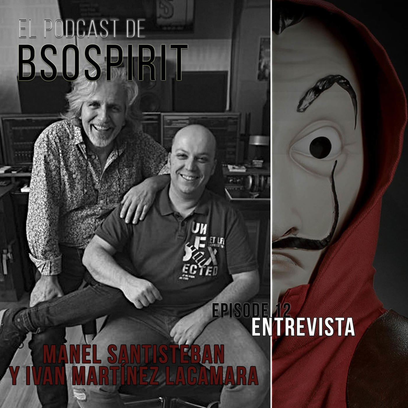 El Podcast de Bsospirit