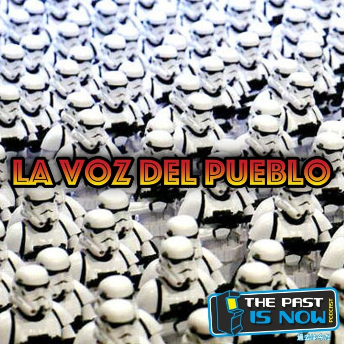 La voz del pueblo #07 episode artwork