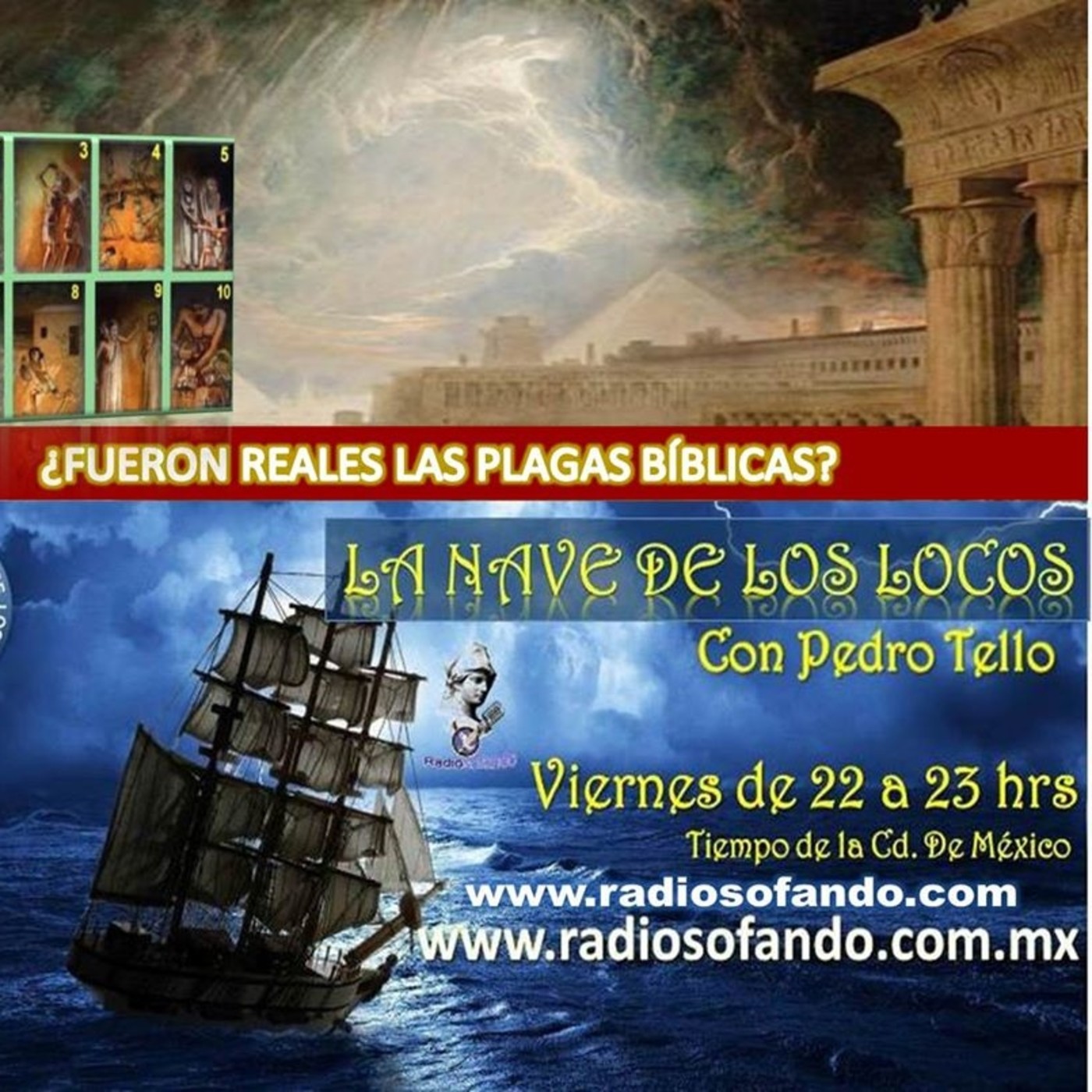 La Nave de los Locos_EXISTIERON LAS 10 PLAGAS DE EGIPTO_26-06-20 episode artwork