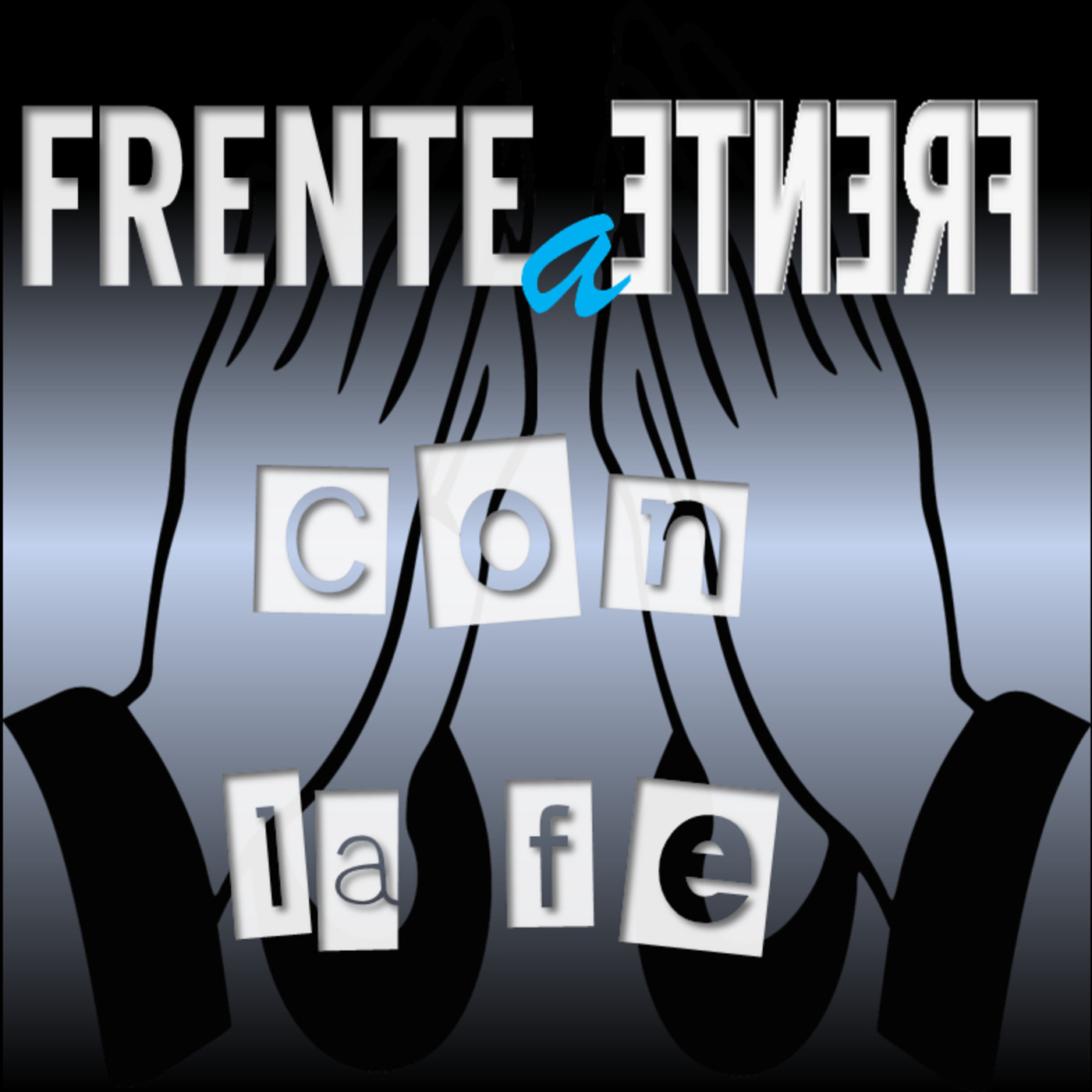 Frente a Frente con la Fe