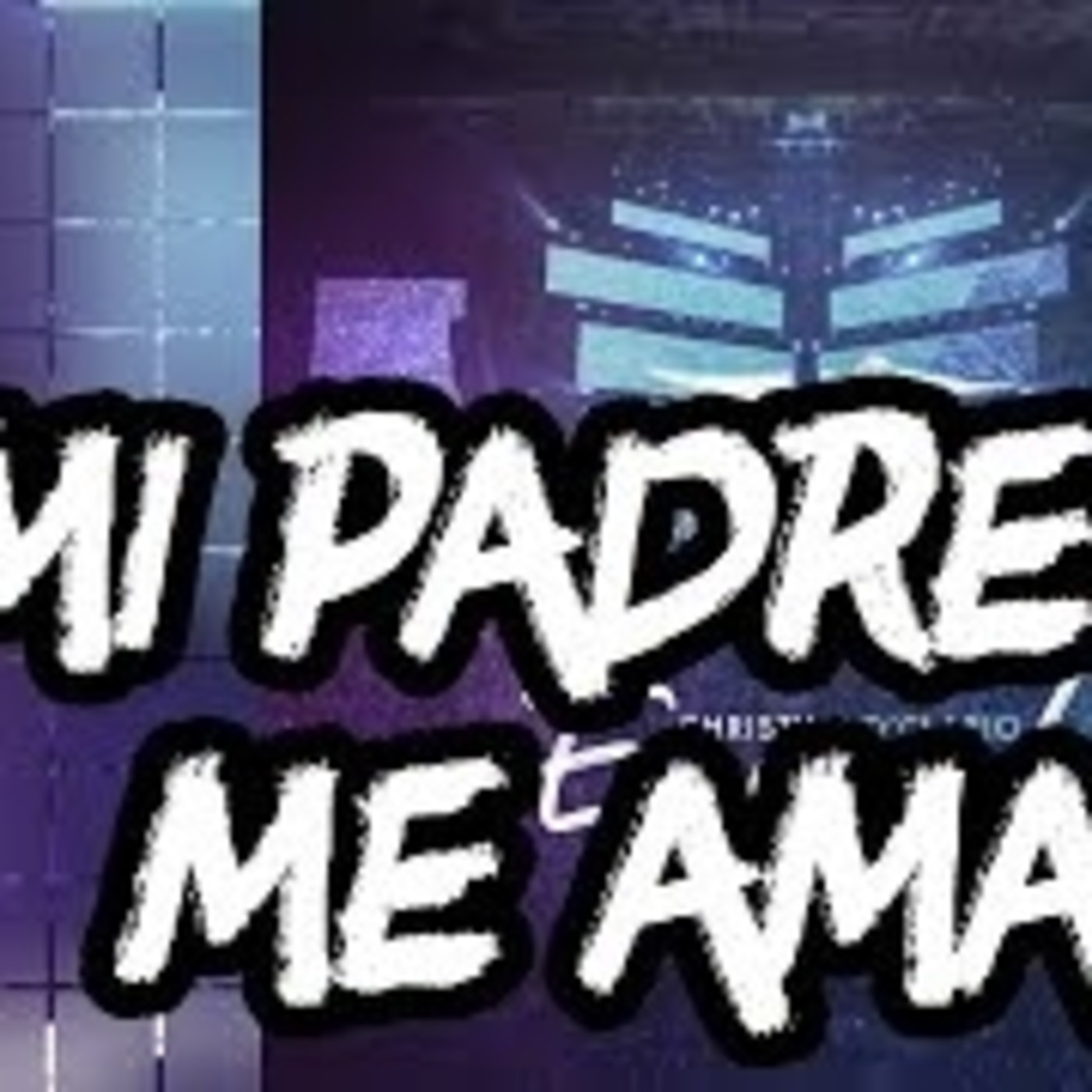MI PADRE ME AMA episode artwork