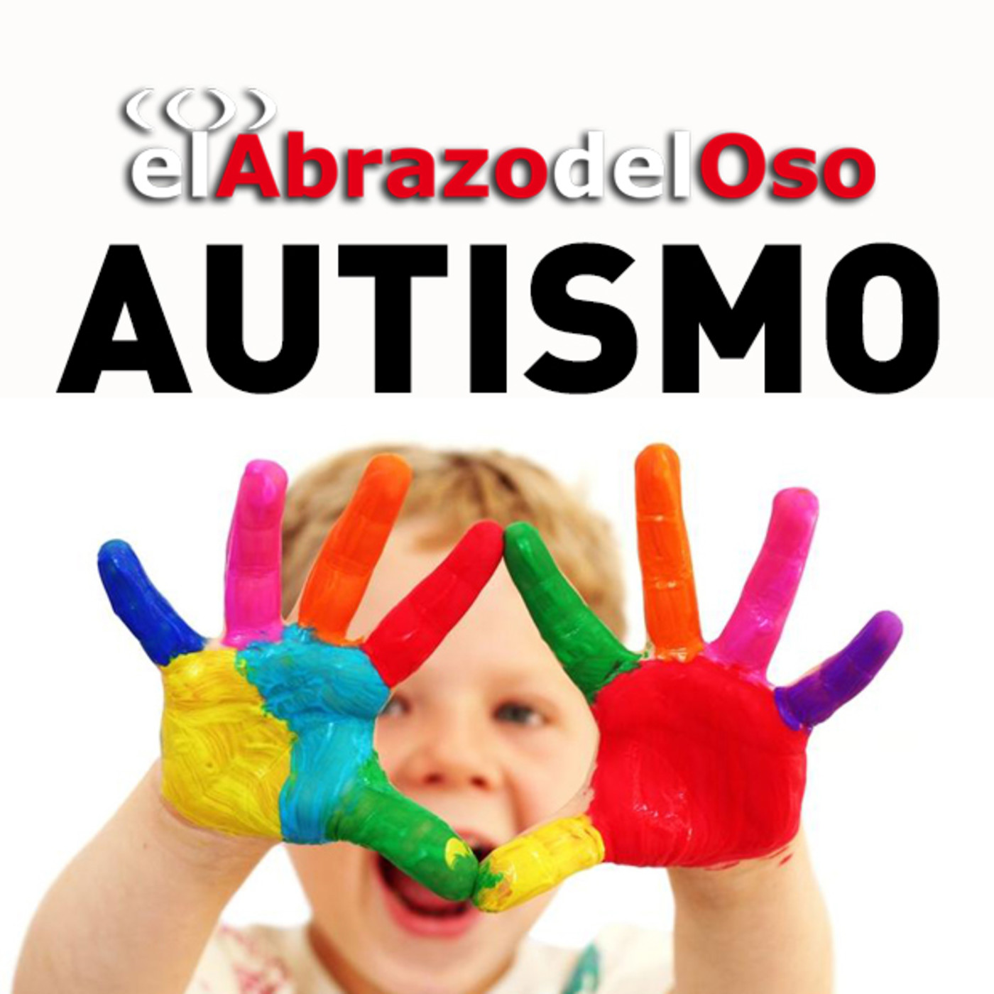 El Abrazo del Oso - Autismo