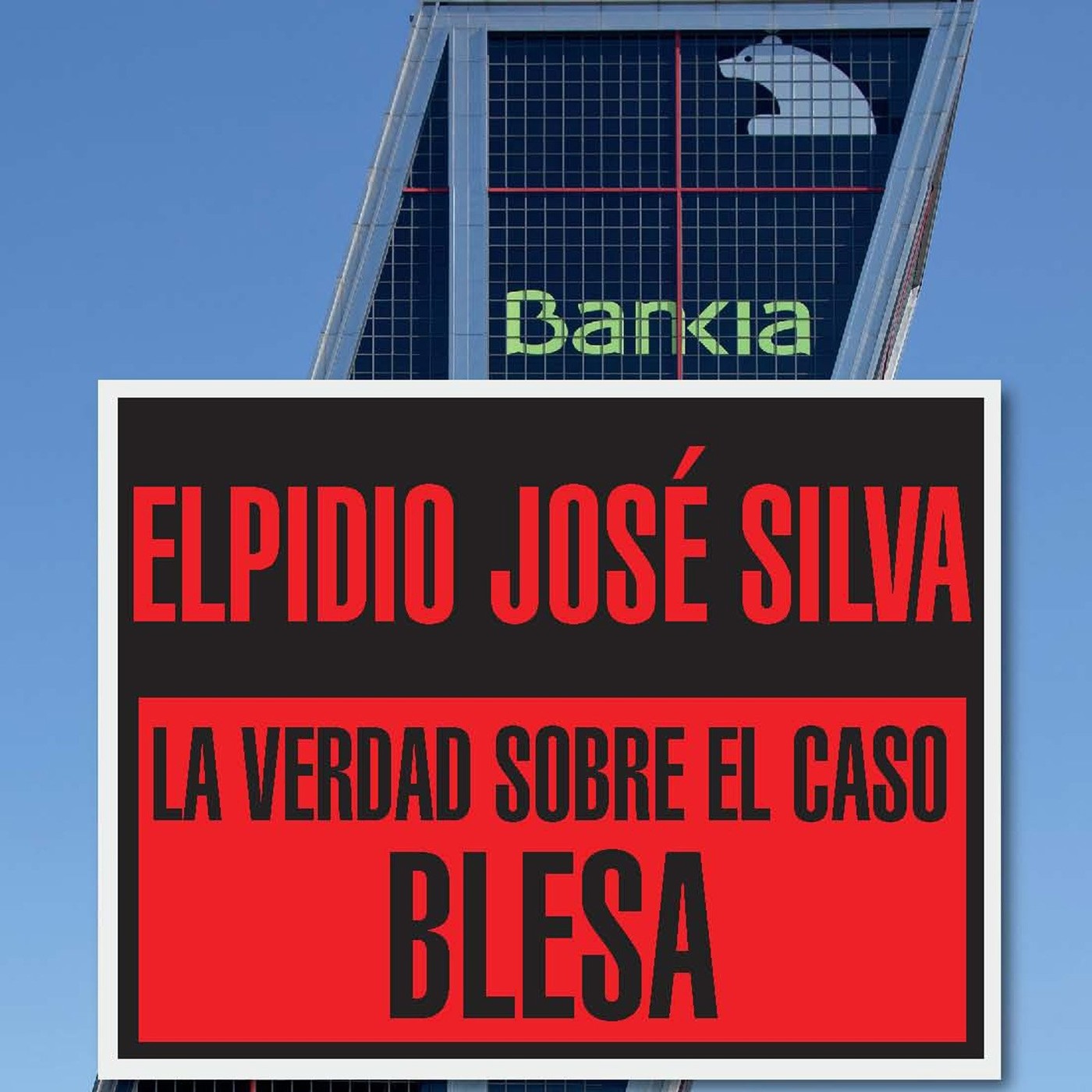 "La verdad sobre el caso Blesa" del Jurista Elpidio José Silva (1/2) episode artwork