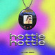 Hottie Hottie - Ms von Disko Mix