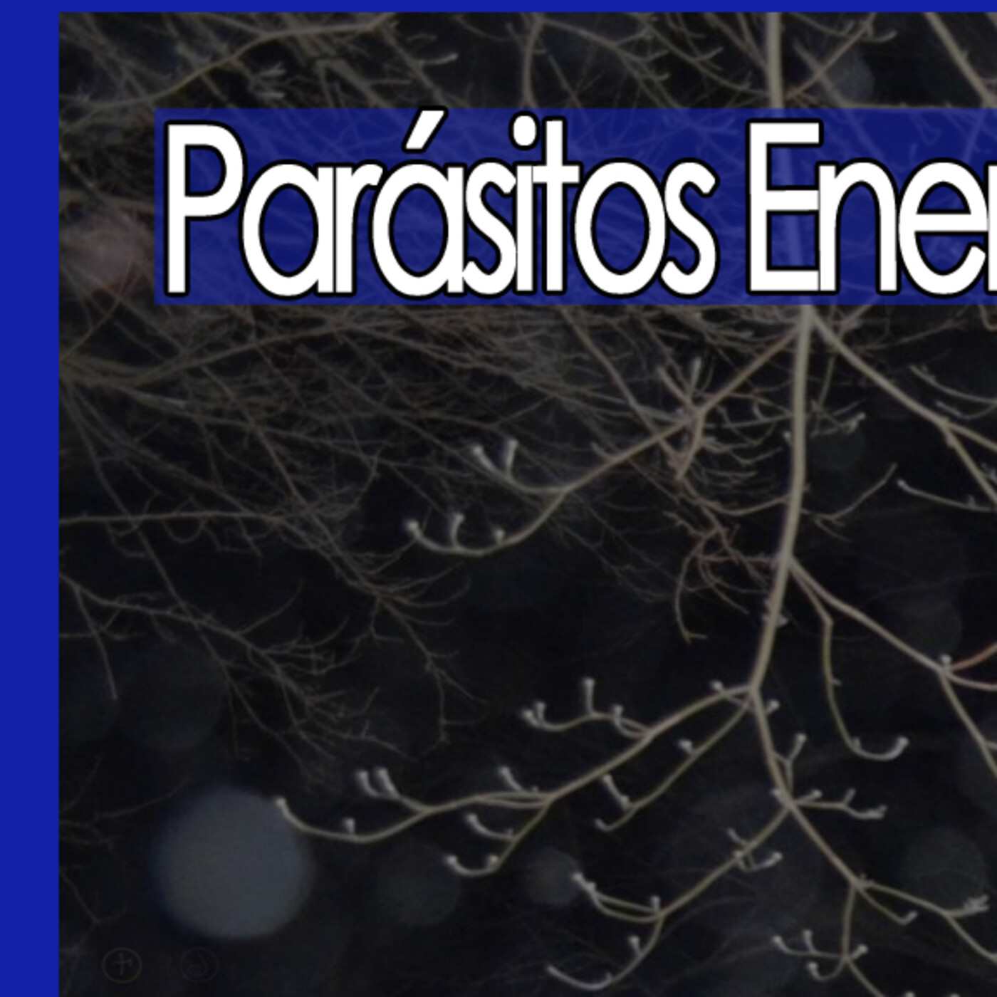 Misterio3 Parásitos Energéticos episode artwork