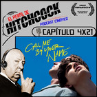 El Perfil de Hitchcock 4x21: Call me by your name, Sin City, Camelot y Excalibur.