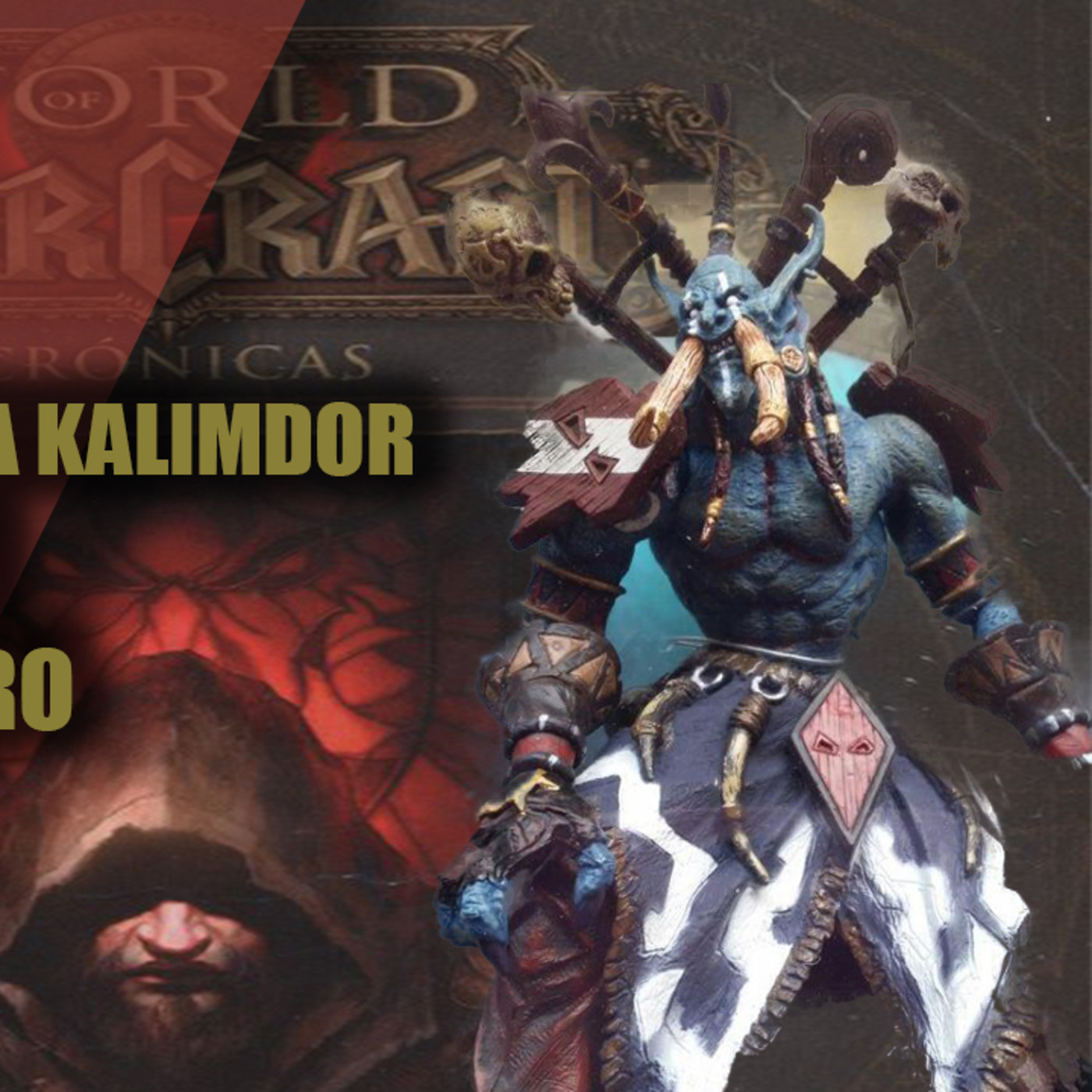 WARCRAFT||CRONICAS VOL.1