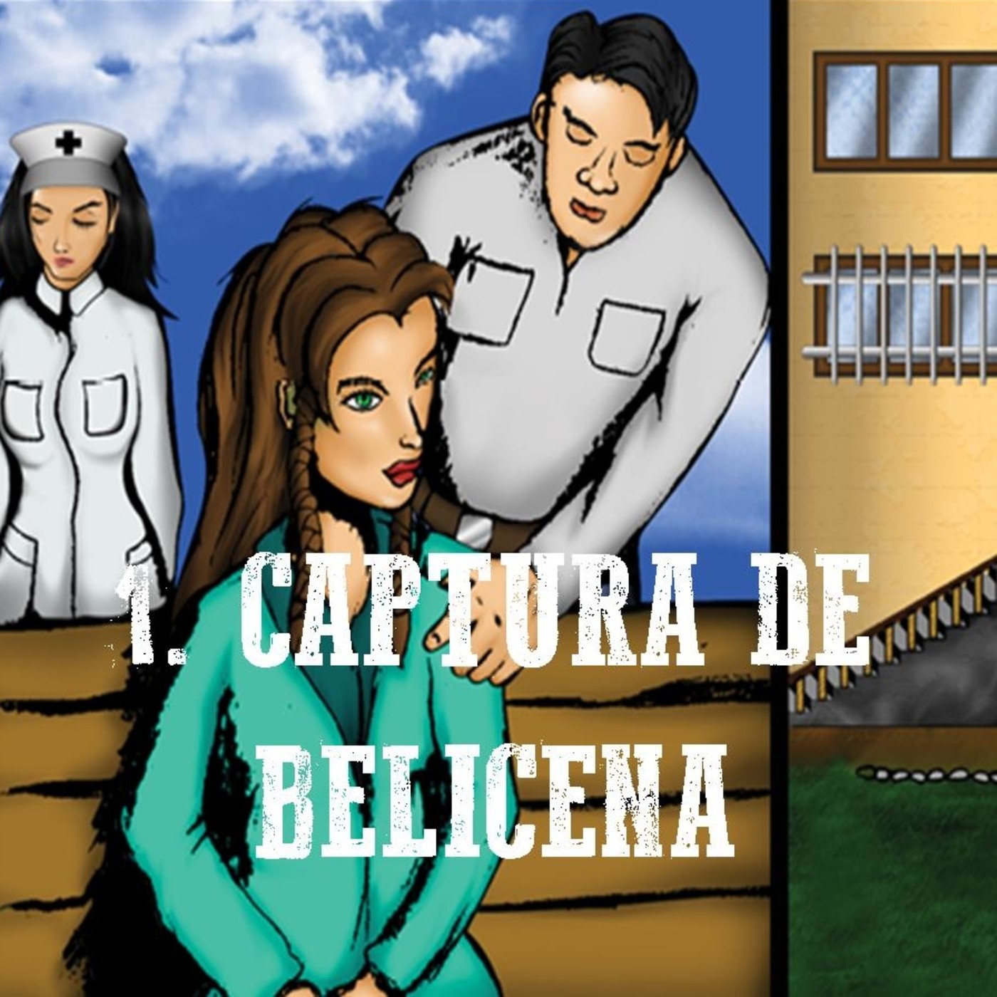 Capitulo 1 - LA CAPTURA DE BELICENA VILLCA episode artwork
