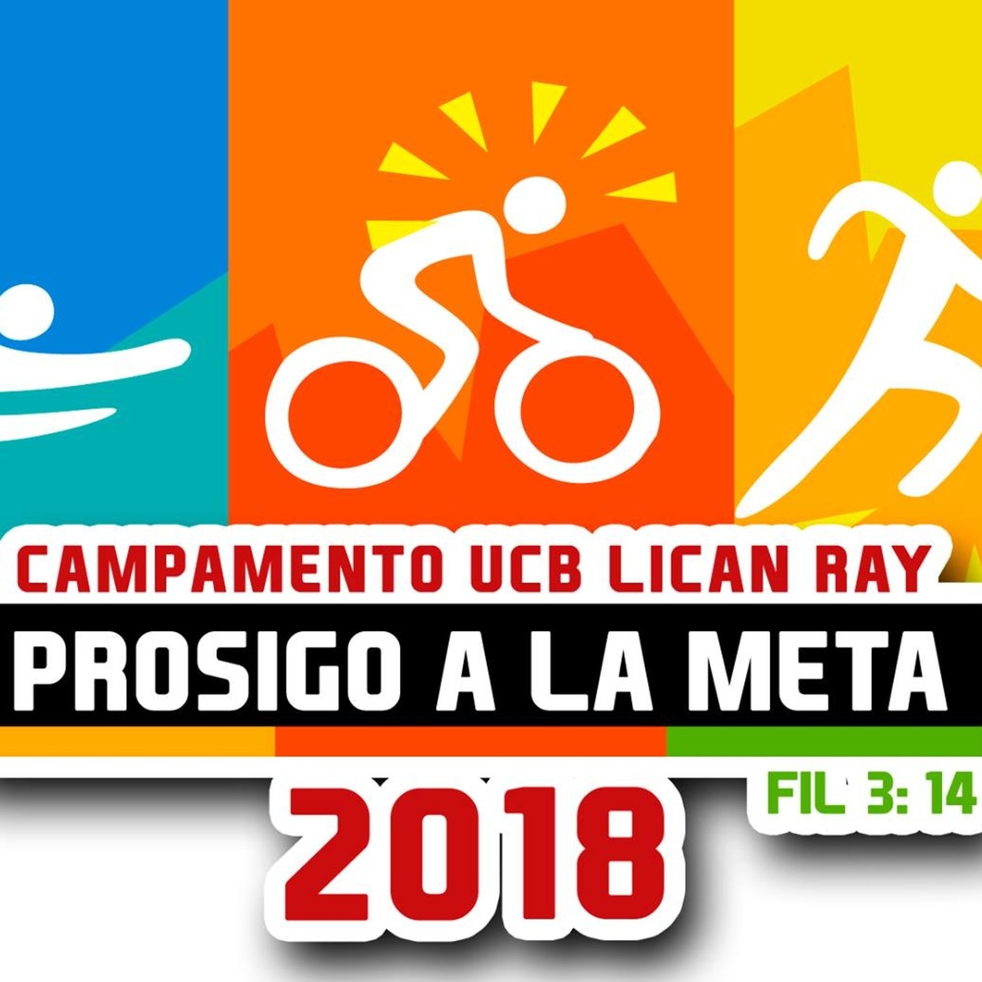 Campamento Licán Ray - 2018 - Prosigo a la Meta