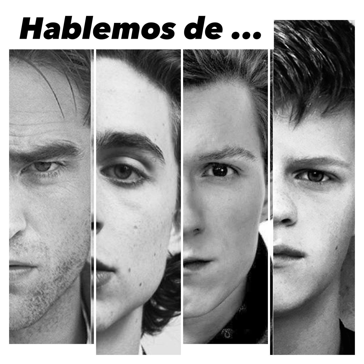 Hablemos de ...