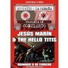 JESUS MARIN & THE HELLO TITTIS live