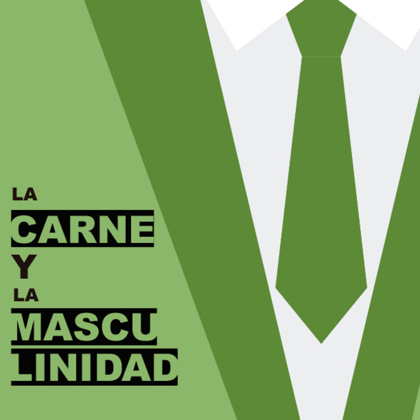 7. La carne y la masculinidad