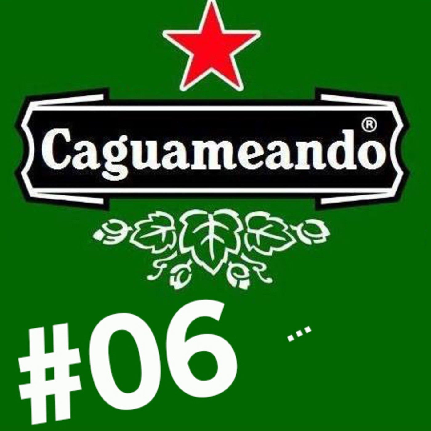 Caguameando