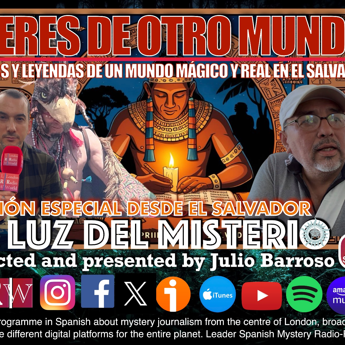 LA LUZ DEL MISTERIO CON JULIO BARROSO