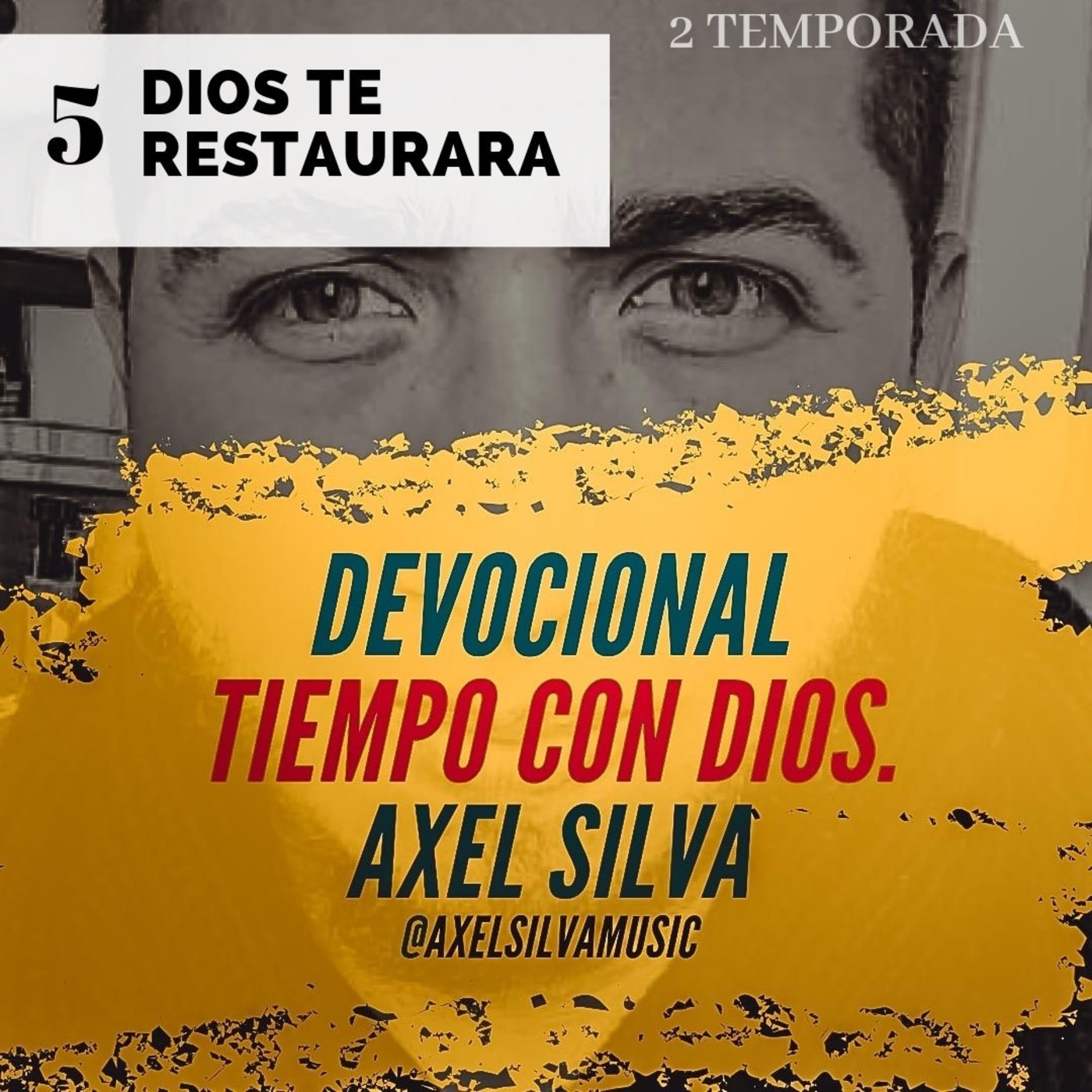 Devocional Tiempo con Dios - Axel Silva