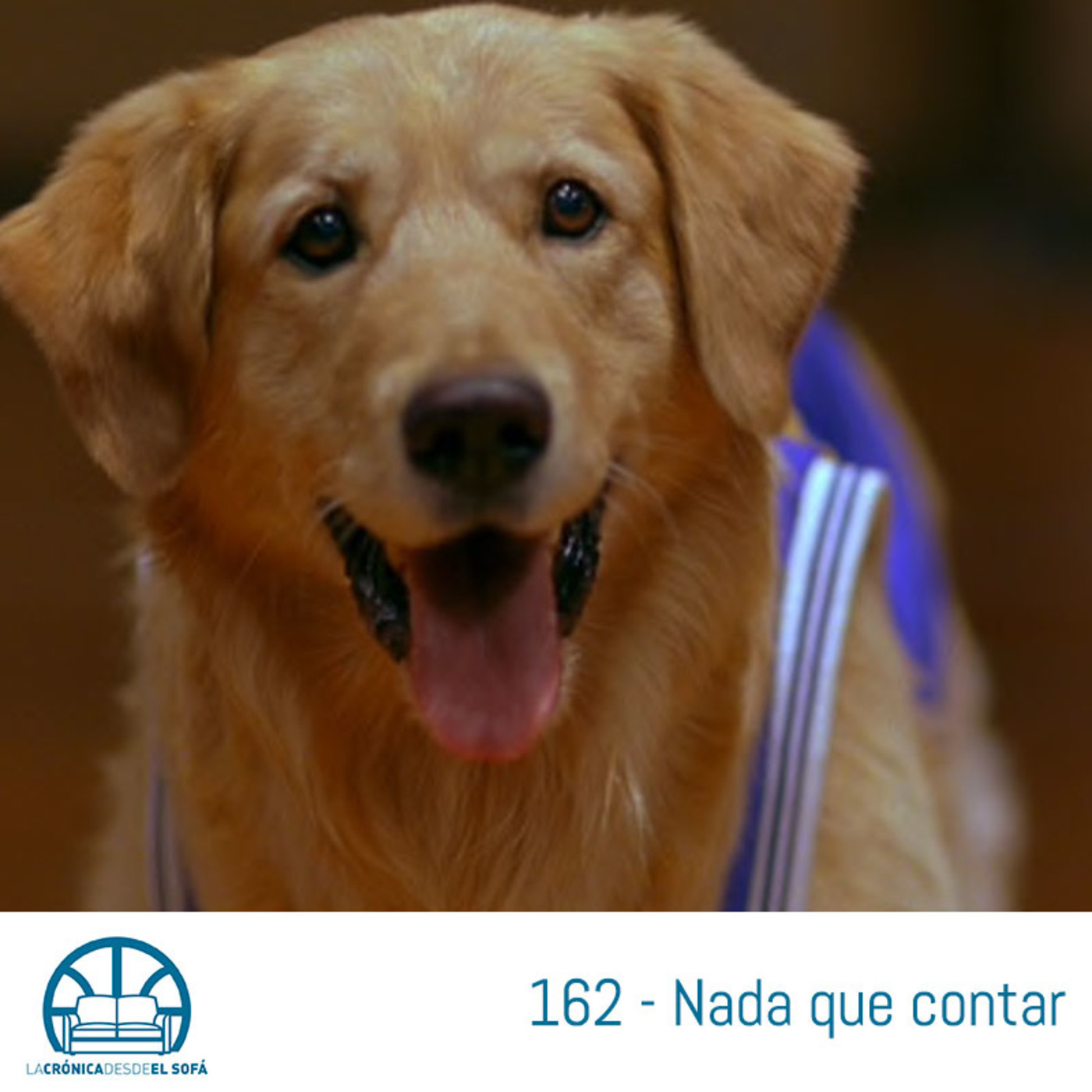 El Podcast Desde El Sofá: Ep. 162 - Nada que contar