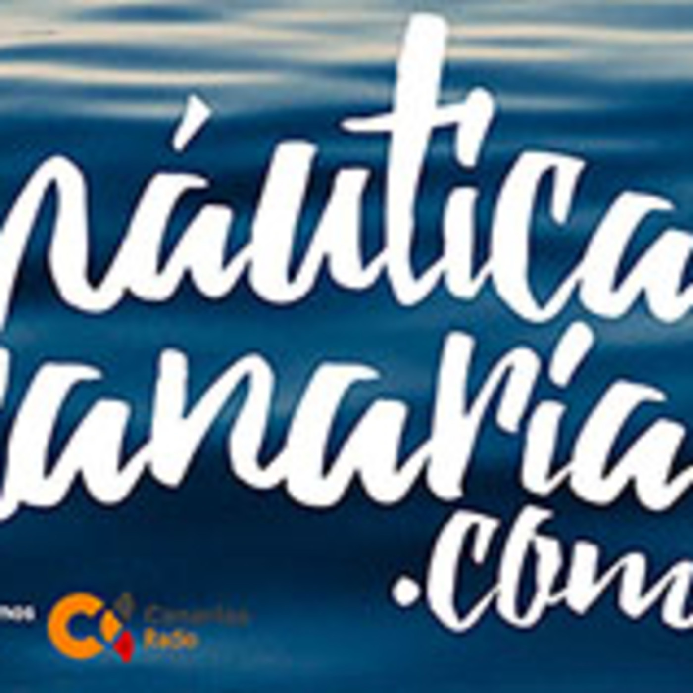 NauticaCanaria Radio.- Canarias Radio La Autonómica.- Programa emitido 1.ABRIL.2017 episode artwork
