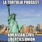 La Tortulia #102 - American Civil Liberties Union