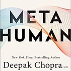 163 - METAHUMANO (de Deepak Chopra)