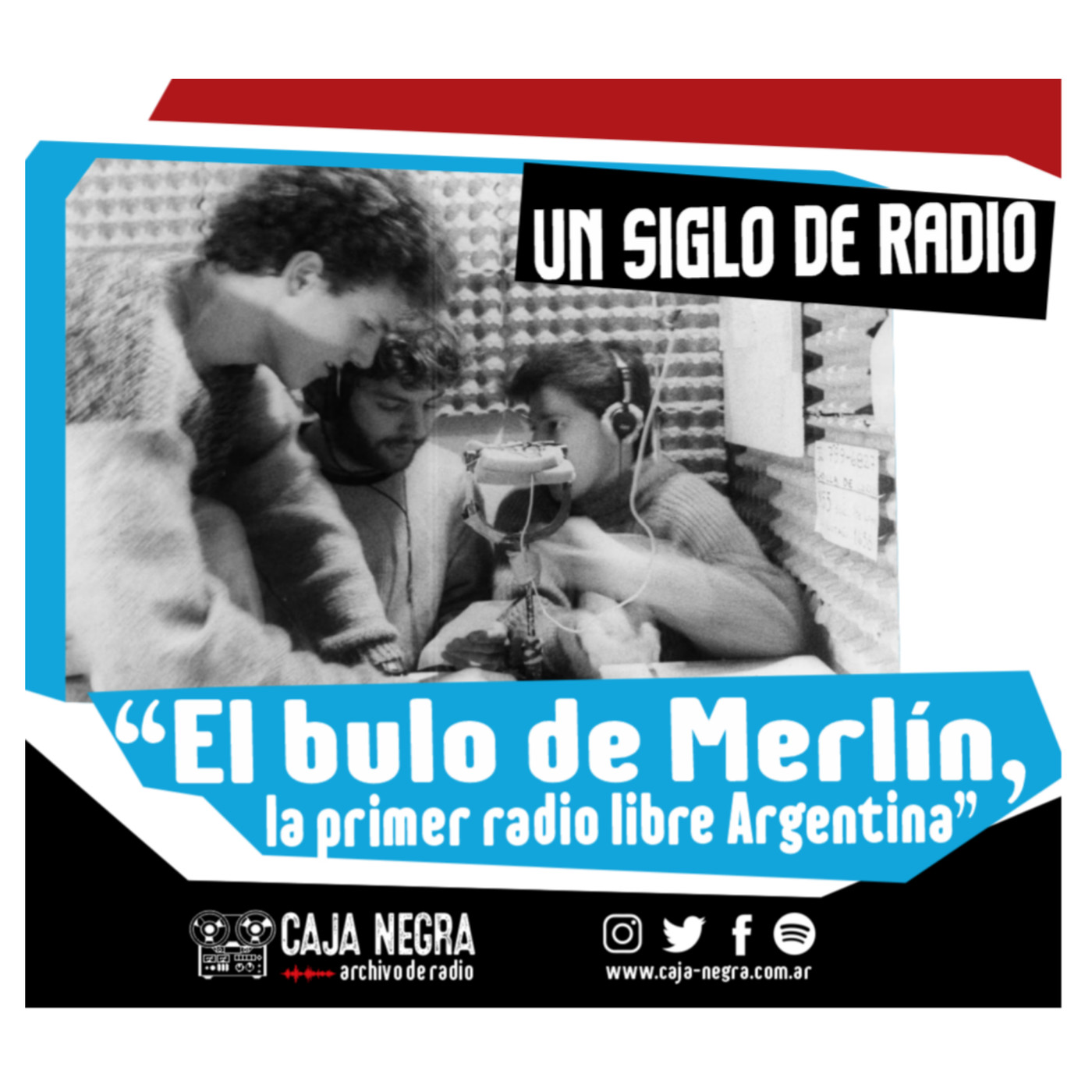 Un Siglo de Radio