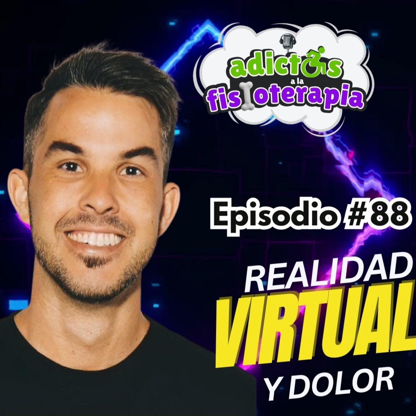 #88 Realidad Virtual y Dolor / Ft. Javier Guerra episode artwork